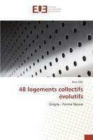 48 Logements Collectifs Evolutifs