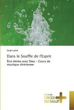 Dans Le Souffle de l'Esprit