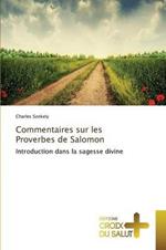 Commentaires Sur Les Proverbes de Salomon