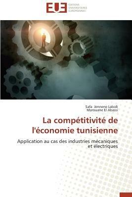 La Comp titivit  de l' conomie Tunisienne - Collectif - cover