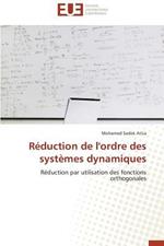 R duction de l'Ordre Des Syst mes Dynamiques