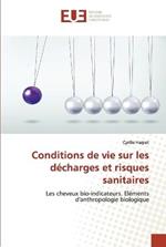 Conditions de Vie Sur Les Decharges Et Risques Sanitaires