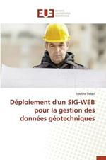 Deploiement d'Un Sig-Web Pour La Gestion Des Donnees Geotechniques