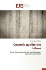 Controle Qualit  Des B tons