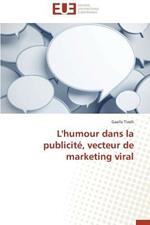 L'Humour Dans La Publicit , Vecteur de Marketing Viral