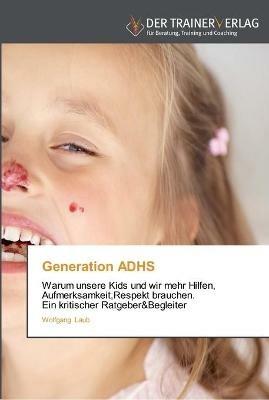 Generation ADHS - Wolfgang Laub - cover