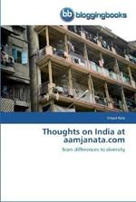 Thoughts on India at aamjanata.com