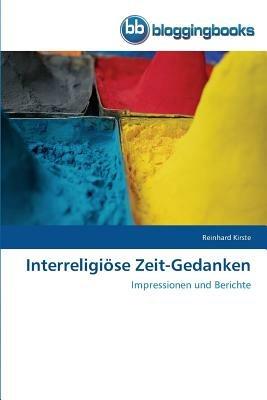 Interreligioese Zeit-Gedanken - Reinhard Kirste - cover