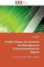 Etude Critique Du Syst me de Management Environnemental En Algerie