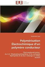 Polym risation  lectrochimique D Un Polym re Conducteur