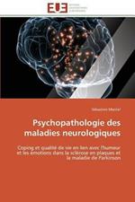 Psychopathologie Des Maladies Neurologiques