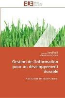 Gestion de l'information pour un developpement durable