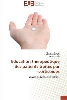 Education therapeutique des patients traites par corticoides