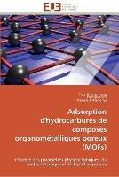 Adsorption d'hydrocarbures de composes organometalliques poreux (mofs)