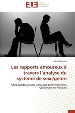 Les Rapports Amoureux   Travers L Analyse Du Syst me de Sexe/Genre