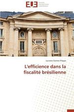 L'Efficience Dans La Fiscalit  Br silienne