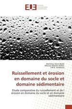 Ruissellement Et Erosion En Domaine Du Socle Et Domaine Sedimentaire