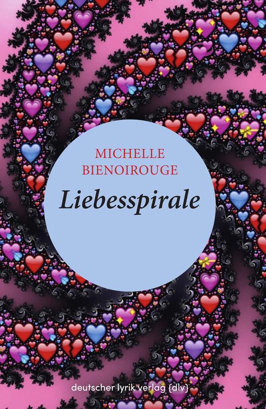 Liebesspirale - Michelle Bienoirouge - ebook