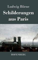 Schilderungen aus Paris