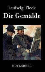 Die Gemälde