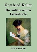 Die mißbrauchten Liebesbriefe