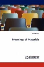 Meanings of Materials