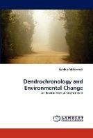 Dendrochronology and Environmental Change