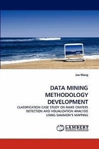 Data Mining Methodology Development - Jue Wang - cover