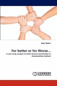 For better or for Worse... - Peter Walker - cover
