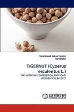 TIGERNUT (Cyperus esculentus L.)