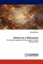 Dance as a Discourse