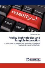 Reality Technologies and Tangible Interaction