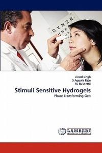 Stimuli Sensitive Hydrogels - Vinod Singh,S Appala Raju,Ss Bushettii - cover