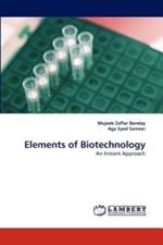 Elements of Biotechnology