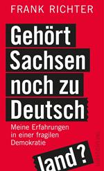 Gehört Sachsen noch zu Deutschland?