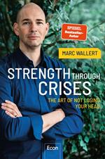 STRENGTH THROUGH CRISES