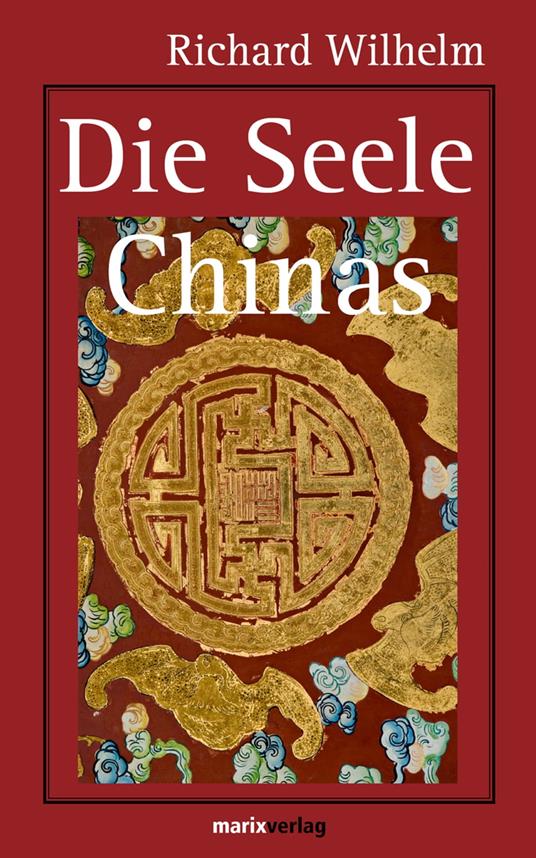 Die Seele Chinas