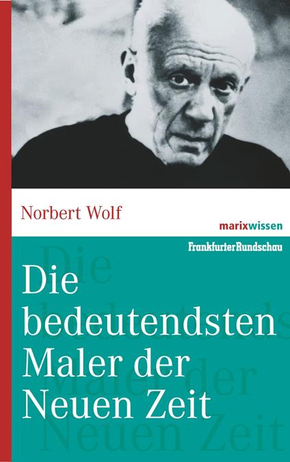 Die bedeutendsten Maler der Neuen Zeit