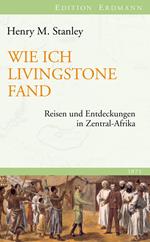 Wie ich Livingstone fand