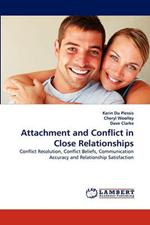 Attachment and Conflict in Close Relationships