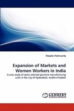 Expansion of Markets and Women Workers in India