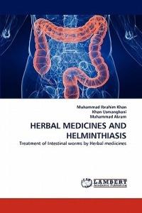 Herbal Medicines and Helminthiasis - Muhammad Akram,Khan Usmanghani,Muhammad Ibrahim Khan - cover