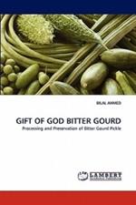 Gift of God Bitter Gourd