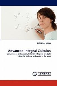 Advanced Integral Calculus - Ram Bilas Misra - cover