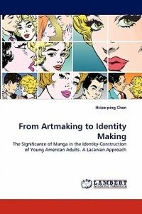 From Artmaking to Identity Making - Hsiao-Ping Chen - cover