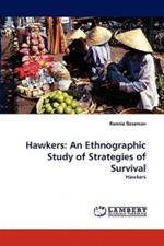 Hawkers: An Ethnographic Study of Strategies of Survival