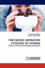 Fine Needle Aspiration Cytology of Thyroid