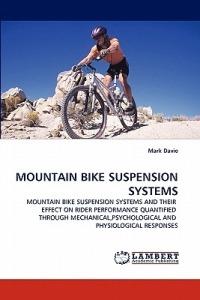 Mountain Bike Suspension Systems - Mark Davie - cover