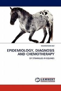 Epidemiology, Diagnosis and Chemotherapy - Muhammad Ijaz - cover
