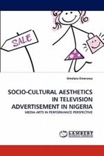 Socio-Cultural Aesthetics in Television Advertisement in Nigeria